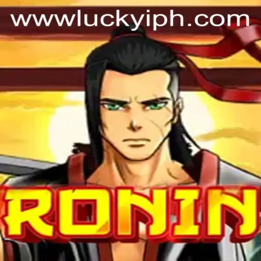 Ronin: Mastering the Art and Strategy of Luckyi in the Thrilling Digital Landscape