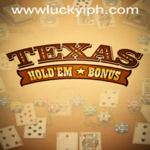 Exploring Texas Holdem Bonus: A Deep Dive into Luck and Strategy