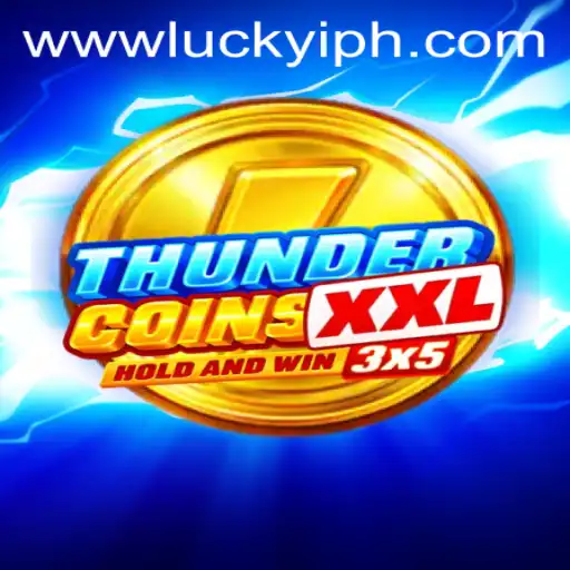 Exploring the Thrilling World of ThunderCoinsXxl with Luckyi